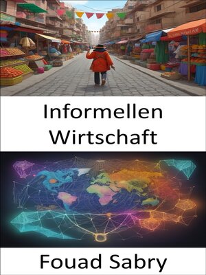 cover image of Informellen Wirtschaft